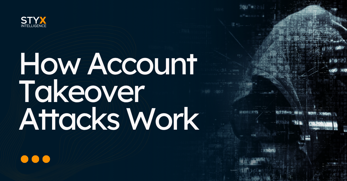 How Account Takeover Attacks Work