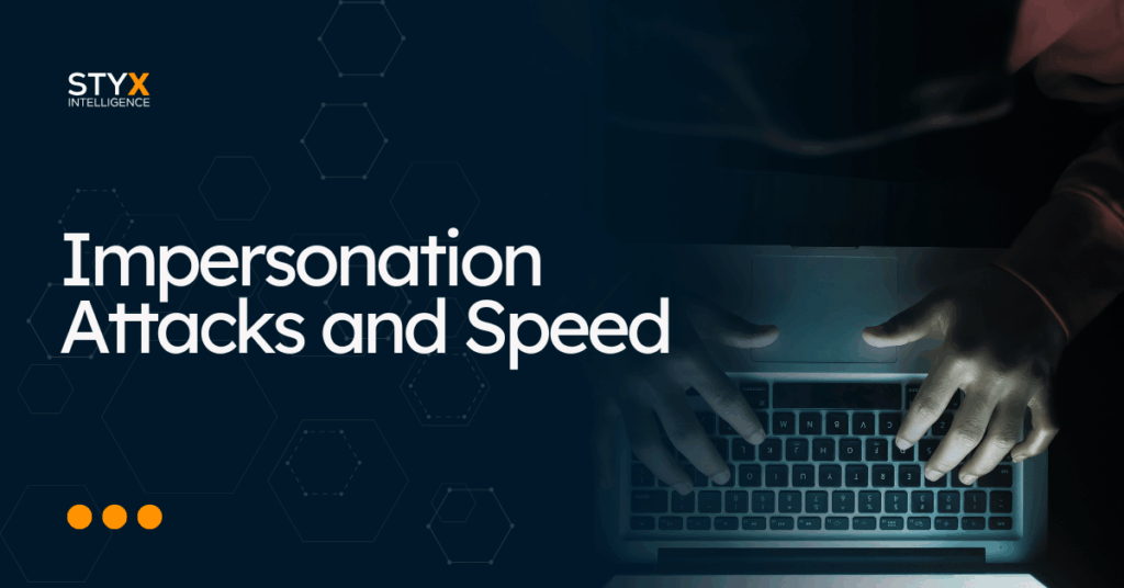 impersonation attacks and speed